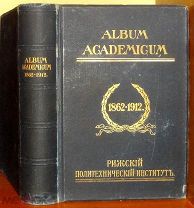 Album academicum Рижского политехнического института. 1862-1912.