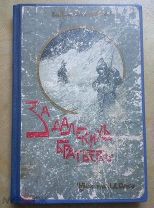 Повесть из последней РУССКО - ТУРЕЦКОЙ ВОЙНЫ. Немирович-Данченко. 1912 год.