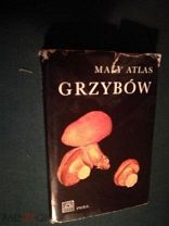 МАЛЫЙ АТЛАС ГРИБОВ НА ПОЛЬСК.ЯЗ. 126 СТР + 94 ЦВЕТН.ТАБЛИЦЫ 1972 (ОО558)