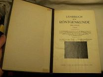 РЕНТГЕНОЛОГИЯ - 1913 г. - ЛЕЙПЦИГ - СТАРЫЙ УЧЕБНИК - С ФОТО и РИСУНКАМИ - РОЗЕНТАЛЬ МЕДИЦИНА