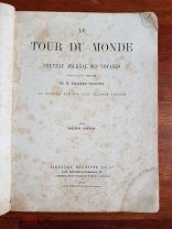 Эдуард Чартон (Édouard Charton) Le Tour du monde 1877г. Географические путешествия