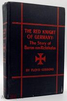 1927 РЕДКОСТЬ КРАСНЫЙ РЫЦАРЬ ГЕРМАНИИ ИСТОРИЯ БАРОНА ФОН РИХТГОФЕНА АСА ПЕРВОЙ МИРОВОЙ