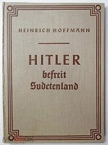 Книга-альбом Hitler befreit Sudetenland Гитлер в Судетах 1938 c дарственной надписью RARE