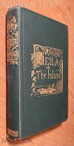 [иллюстрации, красивый переплет, на английском!] Лейла или остров. Лондон. 1879 г.
