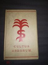 Поклонение фаллическому дереву Cultus Arborum Частная типография 1890 на английском языке
