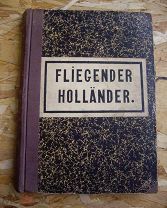 Книга Ноты Der Fliegende Hollander Richard Wagner Москва 1893 год