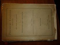 КНИГА ФИЗИЧЕСКАЯ КУЛЬТУРА 1899 ГОД США К181 ВЕТХАЯ