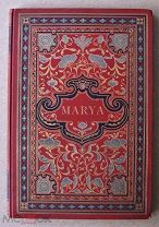 Мальчевский, Антоний. Мария: Украинская повесть; илл. М. Андриоли; Варшава, 1884