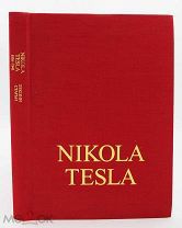 Никола Тесла. Лекции и статьи пер. с английского Тираж 150 экз.