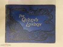 Старинная книга- альбом QUEEN,S LONDON 1896 год фотографии