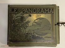 Старинная книга- альбом Le Panorama Панорама. Чудеса Франции, Алжира, Бельгии, Швейцарии