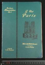 ГЕРМАНИЯ 1912. Berühmte Kunststätten №6. G. Riat. Paris. Париж. На нем. языке. - 3003/b009