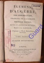Euler (Эйлер Леонард) [Элементы алгебры], т.1, [Детерминированный анализ], на франц. яз. 1807г.