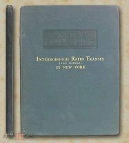 Нью-Йорк. Метро: его конструкция и оборудование. На англ. 1904 г