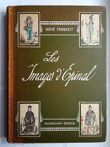 RENE PERROUT. LES IMAGES D EPINAL. PARIS 1920(?) ЭПИНАЛЬСКИЕ КАРТИНКИ.