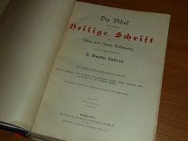 Библия Мартин Лютер D. Martin Luthers Heilige Schrift Die Bibel Leipzig 1904 Книга Bible Германия йц