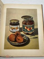 КНИГА О ВКУСНОЙ И ЗДОРОВОЙ ПИЩЕ - 1953
