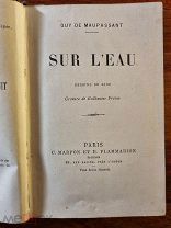 Ги де Мопассан Guy de Maupassant На воде 1888 год Прижизненное. Первое книжное издание.