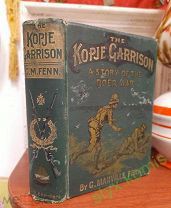 Книга The Kopje Garrison A Story of the Boer War Гарнизон Копье История англо-бурской войны Manville