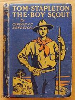 Книга антикварная THE BOY SCOUT Tom Staleton 1911 бойскауты ОРИГИНАЛ