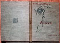 Луи Леже. Москва. На франц. яз. 1910.!