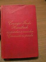 1877 Руководство для русских и немецких разговоров Практический курс. Толмач туристов.Почти