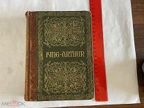 1915 Stories of King Arthur and his knights