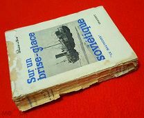 1932 г. Освоение Арктики. Фридрих Зибург. На советском ледоколе «Малыгин». Редкость.