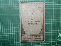 1906 Начальное преподавание итальянского языка. Карл Марквард Зауэр.