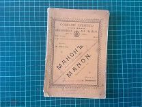 1899 Манон. Опера в пяти действиях.
