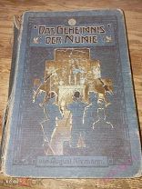 Das Geheimnis der Mumie v. Niemann, Детская книга про мумий.С картинками. 1905 год.