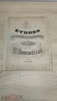 (ФАМ) Старинные ноты - ETUDES - Brillantes et melodiques pour piano par Burgmuller -! Шах