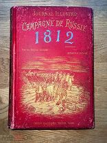 Русская кампания 1812 года. Красивое издание. Золотой обрез! Paris 1895.