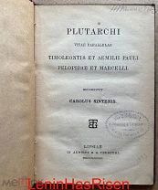 Плутарх. Сравнительные жизнеописания. Лейпциг, Тейбнер, 1883 г. Штамп «Знание» Невский 92!