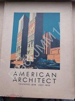 1933 г. Аmerican architect Журнал Американская архитектура Планы Интерьеры Реклама Фасады Схемы