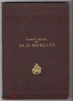 Книга Лингвист M.D. Berlitz Метод изучения Английского яз. 1 том 1906г