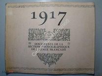 Альбом фотографий ПМВ. на французском. 1917 Documents de la section photographique de l armee franc.