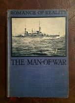 Commander E. Hamilton Currey. «The man of war», series «Romance of Reality», до 1917 г.