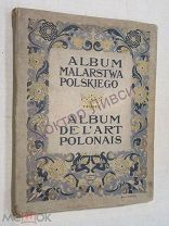 Bukowski. Album Malarstwa Polskiego. Альбом Польской живописи Париж I. LAPINA 1900-е гг.