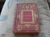 Мм. Коломб L Heritiere de Vauclain // Наследница Воклейна. Париж Ашет 1903г 104 гравюры бол.формат